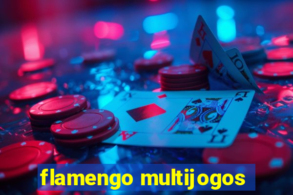 flamengo multijogos